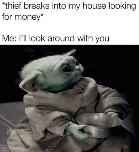 baby-yoda-breaks-into-house-money-look-with-you.jpg