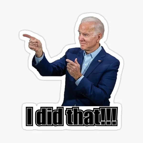 Biden I did that.jpg