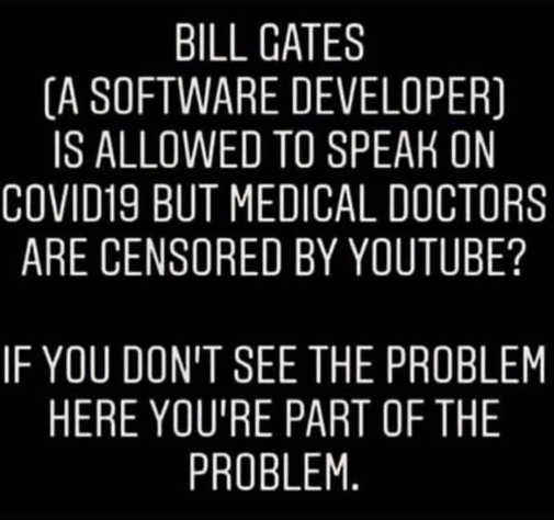bill-gates-software-developer-allowed-to-speak-on-cov19-but-not-medical-doctors-if-you-dont-se...jpg