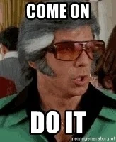 come-on-do-it.webp