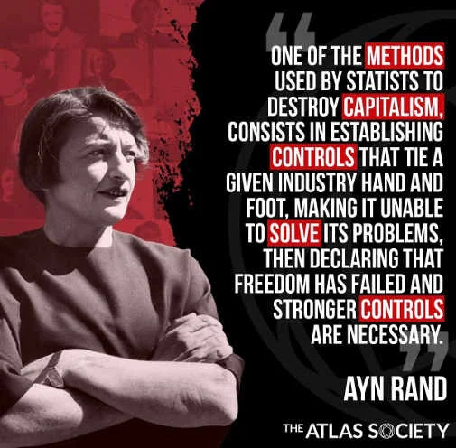 quote ayn rand statists destroy capitalism tying hands controls