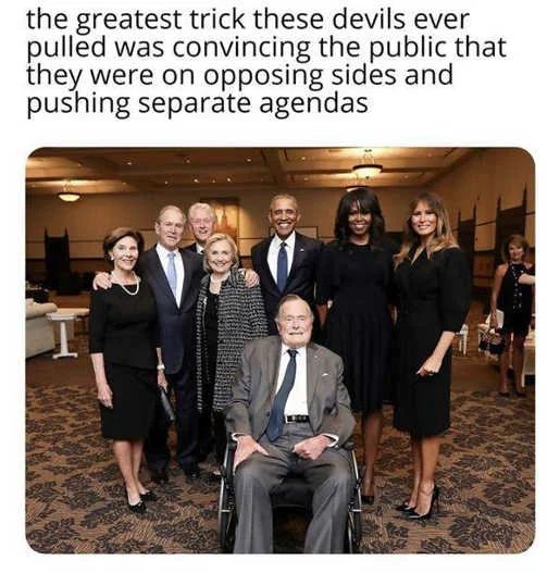 greatest-trick-devils-convince-public-opposing-sides-separate-agendas-bush-clinton-obama.webp