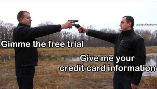 guns-pointed-welcome-free-trial-credit-card-info.jpg