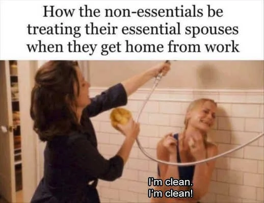 how-non-essentials-treat-essential-spouses-from-work-shower-clean.webp
