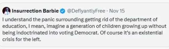 x panic department education indoctrinated democrat existential crisis left