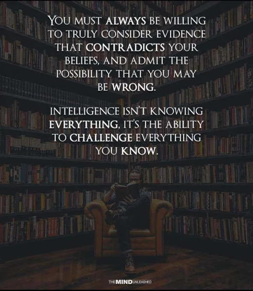 message always willing challenge what you know intelligence