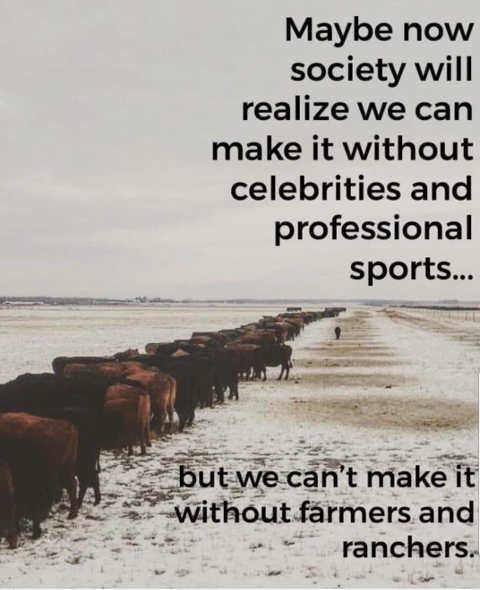 quote-maybe-society-realizes-dont-need-celebrities-sports-needs-farmers-ranchers.jpg