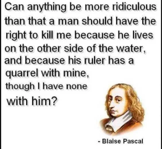quote pascal kill other side river leader quarrel