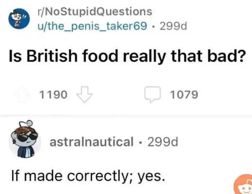 reddit-british-food-that-bad-if-made-correctly.jpg