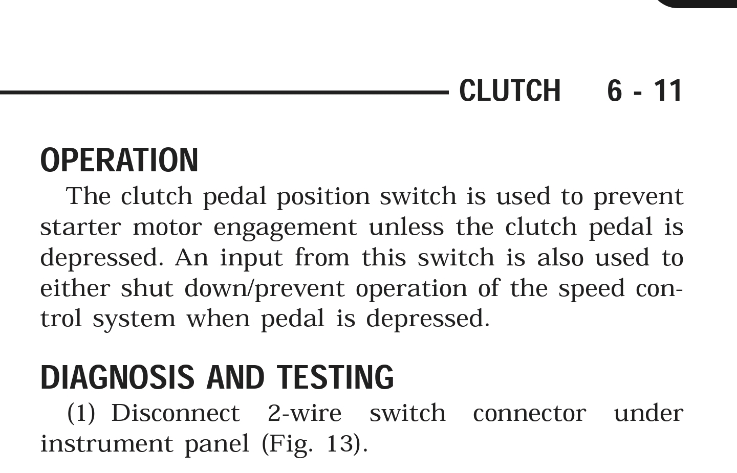 Problems with clutch safety switch | Jeep Wrangler TJ Forum