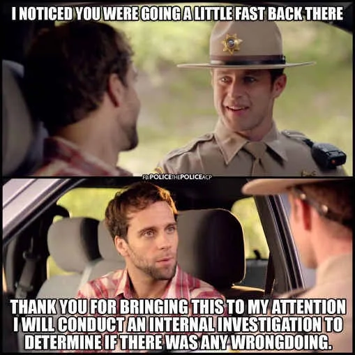 pulled over speeding conduct internal investigation wrongdoing